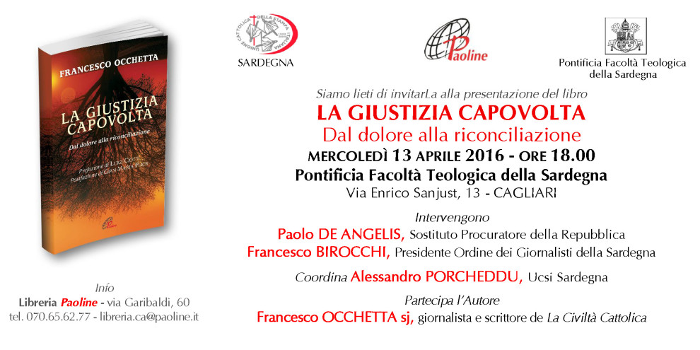 invito LA GIUSTIZIA CAPOVOLTA - Cagliari 13 aprile 2016
